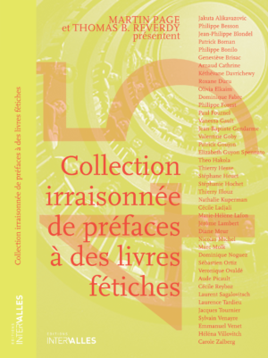 Couverture_Collection_irraisonnee_de_prefaces_Martin_Page_Thomas_Reverdy