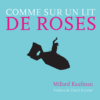 Couverture_Comme_sur_un_lit_de_roses_Millard_Kaufman