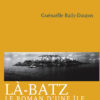 Couverture_La-Batz_Guenaelle_Baily-Daujon