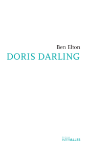 Couverture_Doris darling_Ben_Elton