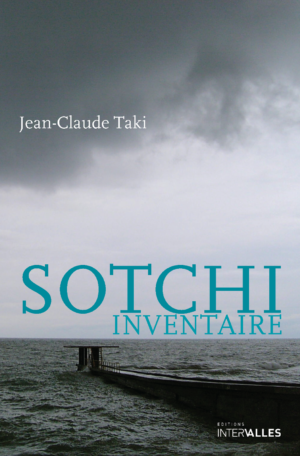 Couverture_Sotchi inventaire_Jean-Claude_Taki
