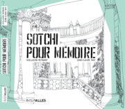 Couverture_Sotchi_pour_memoire_Guillaume_Reynard_Jean-Claude_Taki