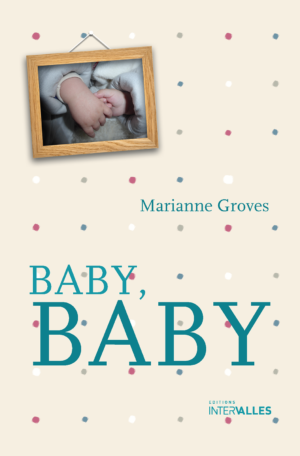 Couverture_Baby baby_Marianne_Groves