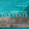Couverture_Notre-dame_des_vents_Mikael_Hirsch