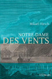 Couverture_Notre-dame_des_vents_Mikael_Hirsch