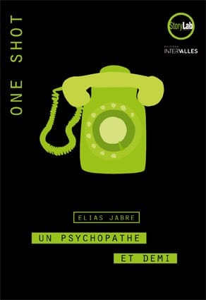 Un psychopathe et demi