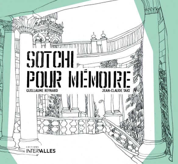 Sotchi pour mémoire
