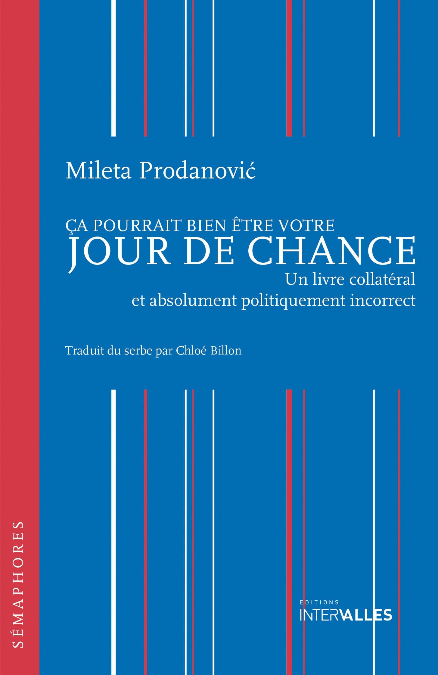 ÇA POURRAIT BIEN ETRE VOTRE JOUR DE CHANCE