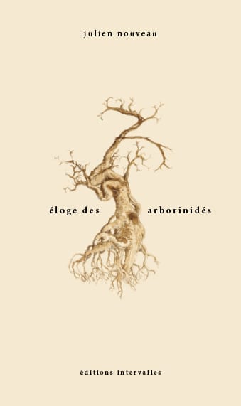 ÉLOGE DES ARBORINIDÉS