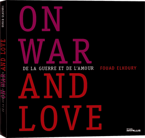 De la guerre et de l'amour