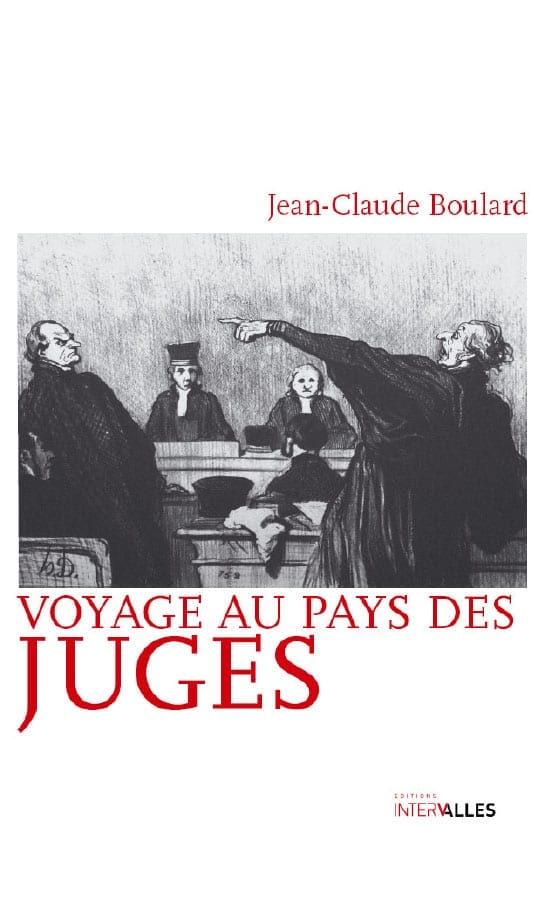 Voyage au pays des juges