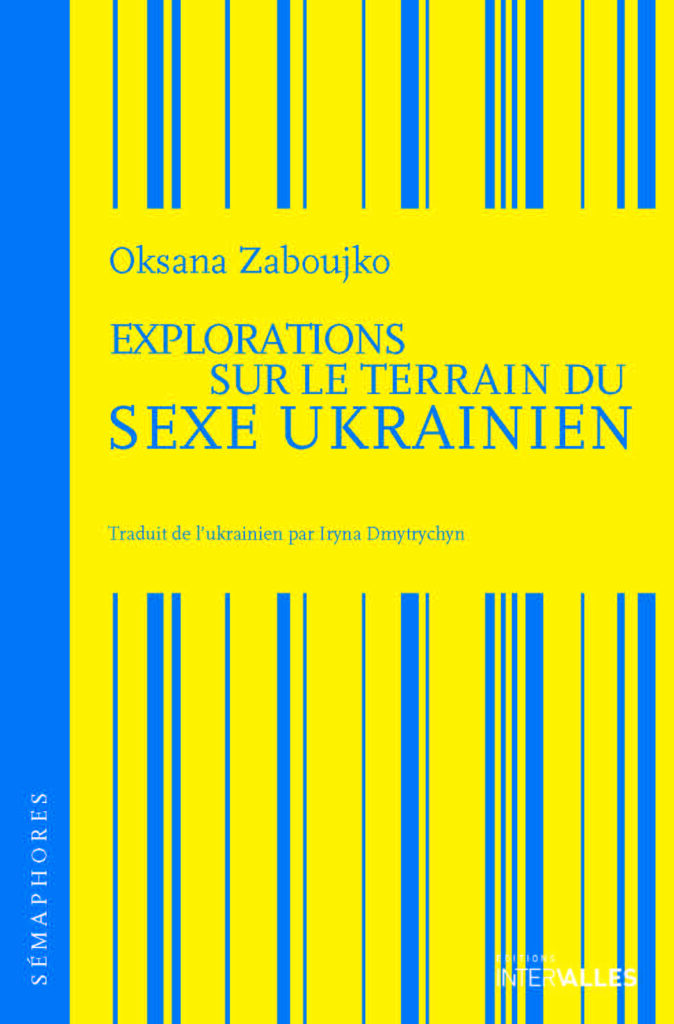 Couverture_Exploration_sur_le_terrain_du_sexe_ukrainien_Oksana_Zaboujko