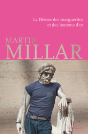 Couverture_La_Deesse_des_marguerites_et_des_boutons_d_or_Martin_Millar