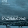 Couverture_Nouvelles_d_Azerbaidjan