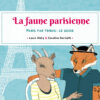 Couverture_La_faune_parisienne_Laure_Didry_Caroline_Dartiailh