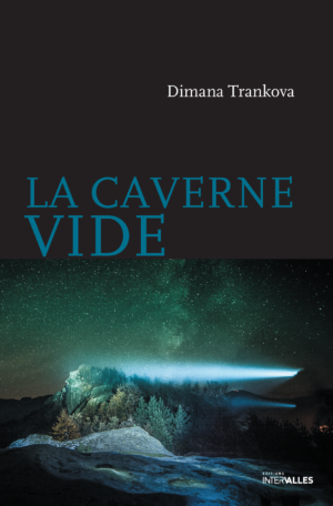 Couverture_La_Caverne_vide_Dimana Trankova