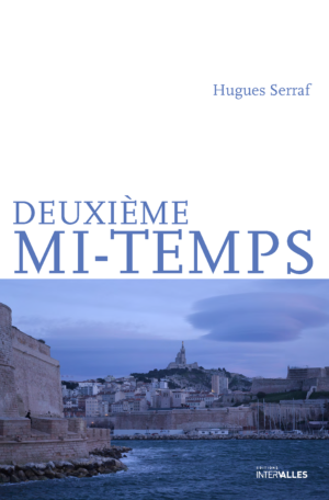 Couverture_Deuxieme_mi-temps_Hugues_Serraf