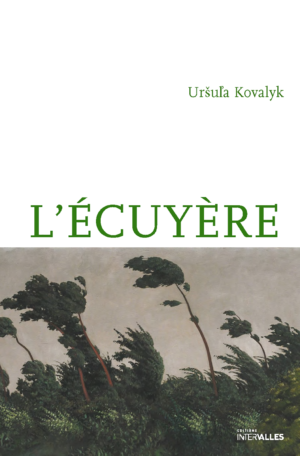 Couverture_L'Ecuyere_Ursula_Kovalyk