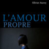 Couverture_L_amour_propre_Olivier_Auroy