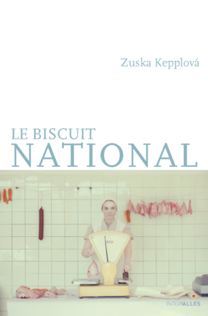 Couverture_Le_Biscuit_national_Zuska_Kepplova