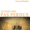 Couverture_Le_pays_des_pas_perdus_Gazmend_Kapllani