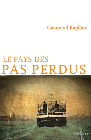 Couverture_Le_pays_des_pas_perdus_Gazmend_Kapllani