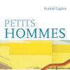 Couverture_Petits_Hommes_Konrad_Laghos