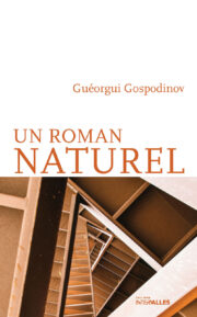 Couverture_Un_roman_naturel_Gueorgui_Gospodinov