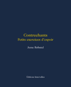 Couverture_Contrechants_Anne_Robatel