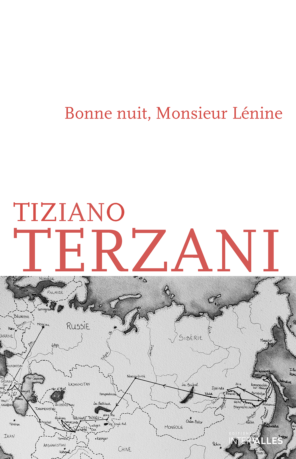 Couverture_Bonne_nuit_monsieur_Lenine_Tiziano_Terzani