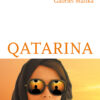 Couverture_Qatarina_poche_Gabriel_Malika