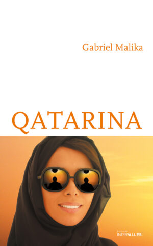 Couverture_Qatarina_poche_Gabriel_Malika